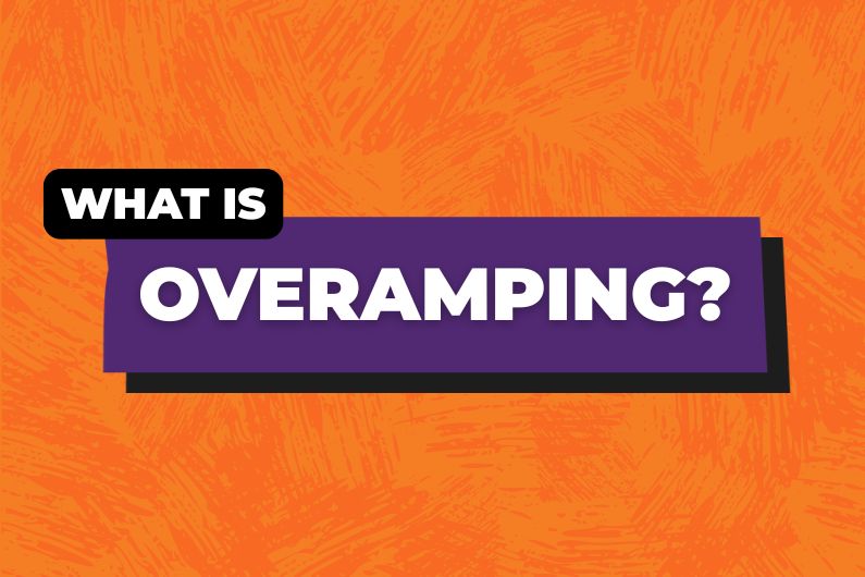What is Overamping?